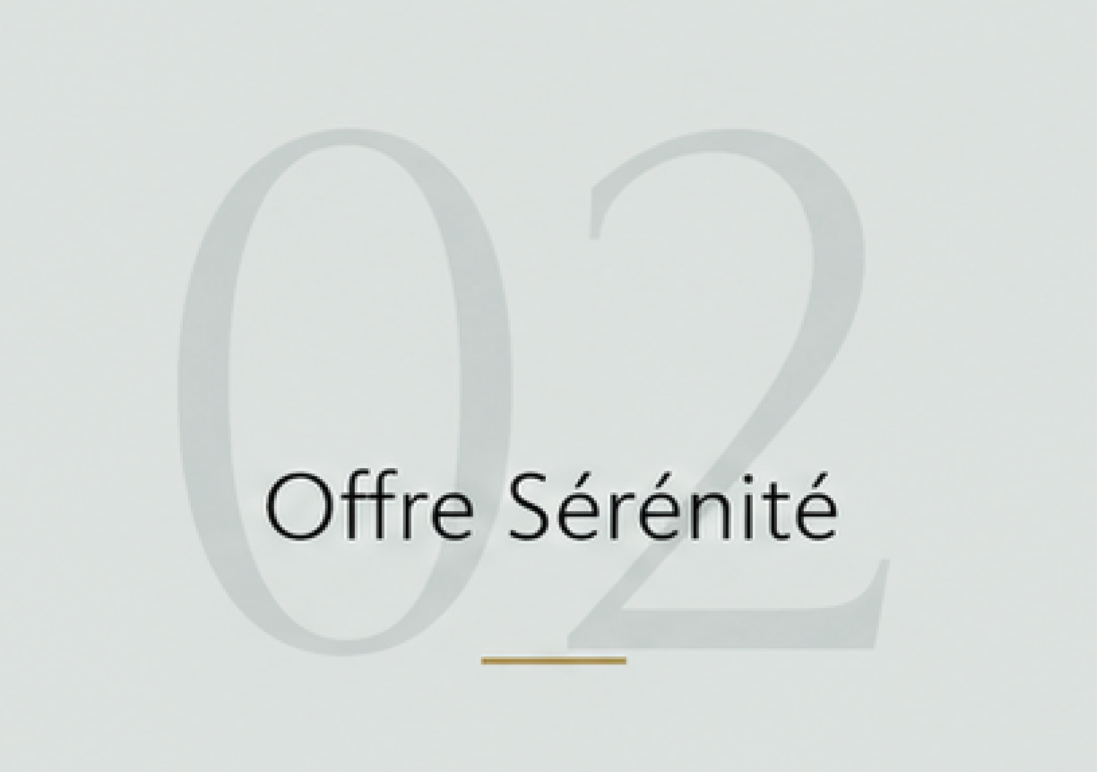 Offre Sérénité